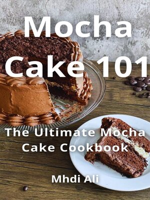 cover image of Mocha Cake 101